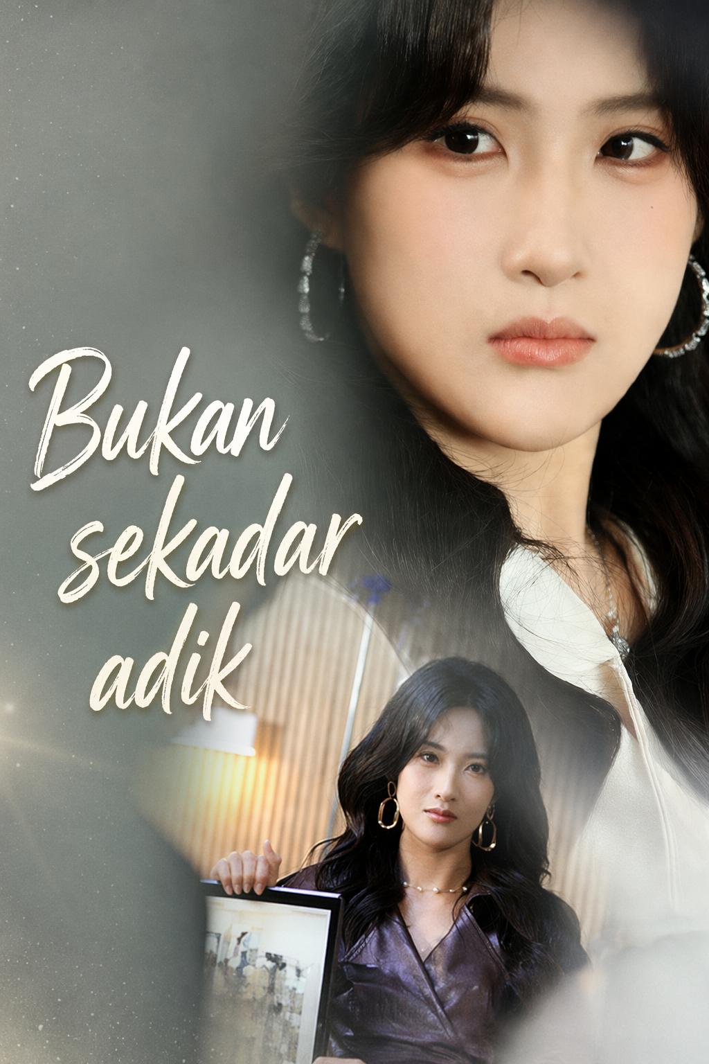 Bukan sekadar adik