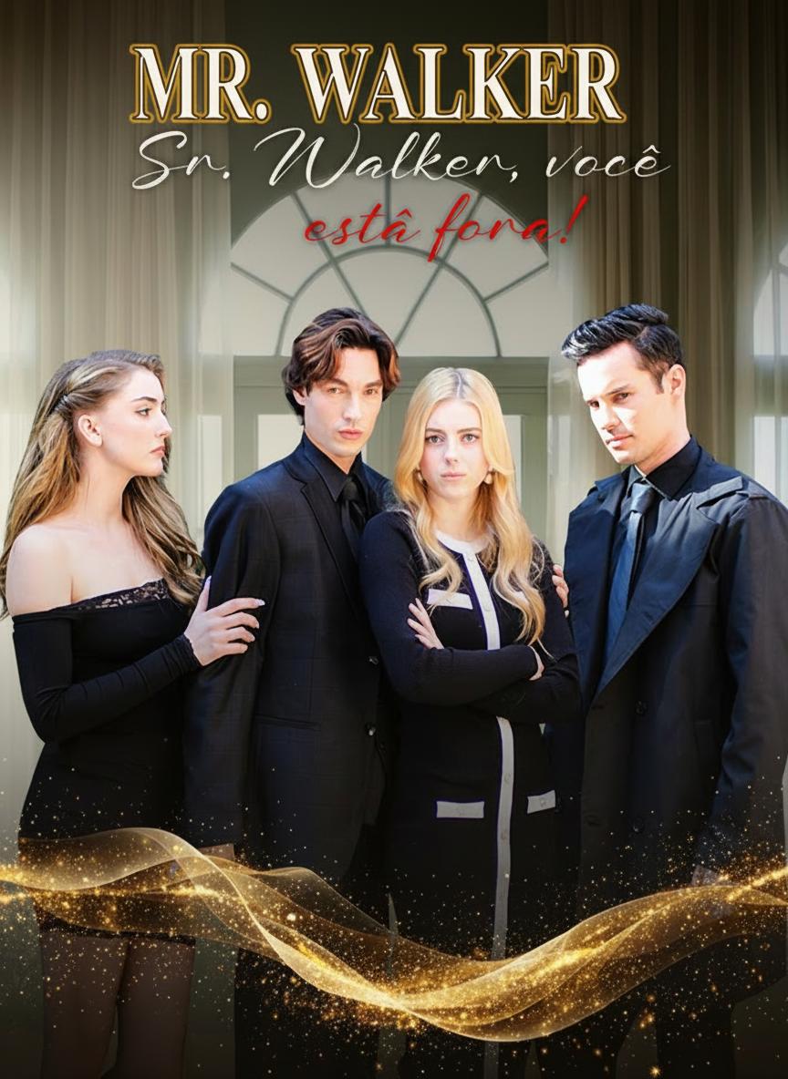 Sr. Walker, você está fora!
