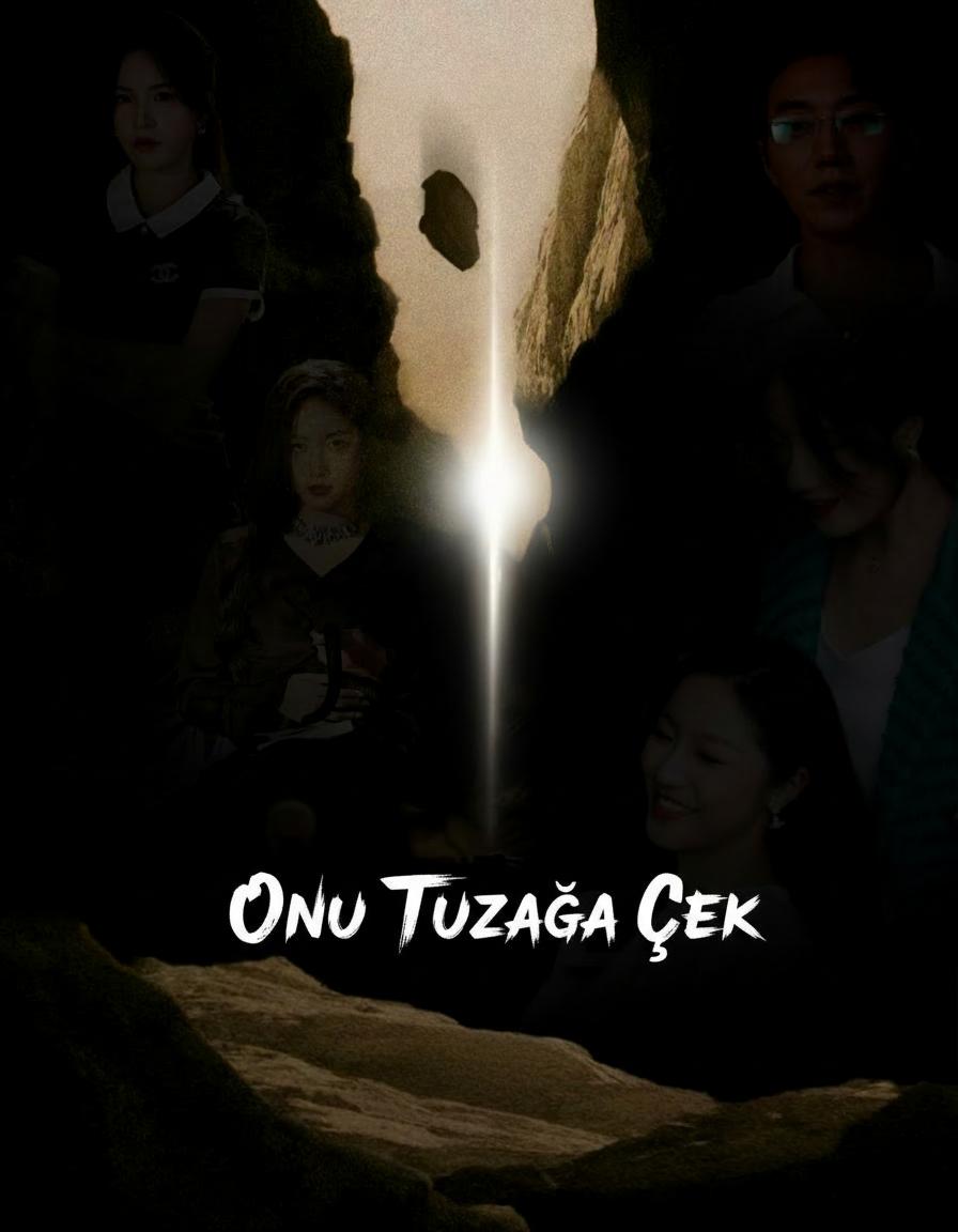 Onu Tuzağa Çek