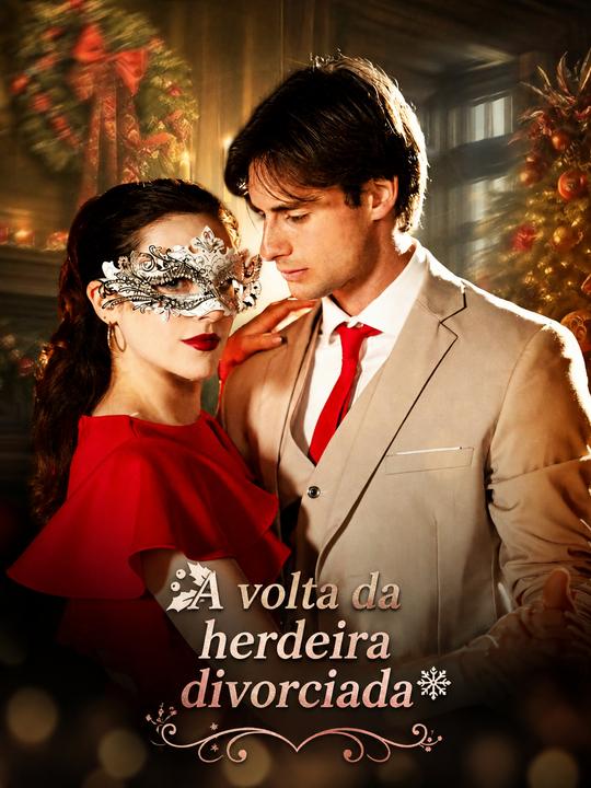 A volta da herdeira divorciada