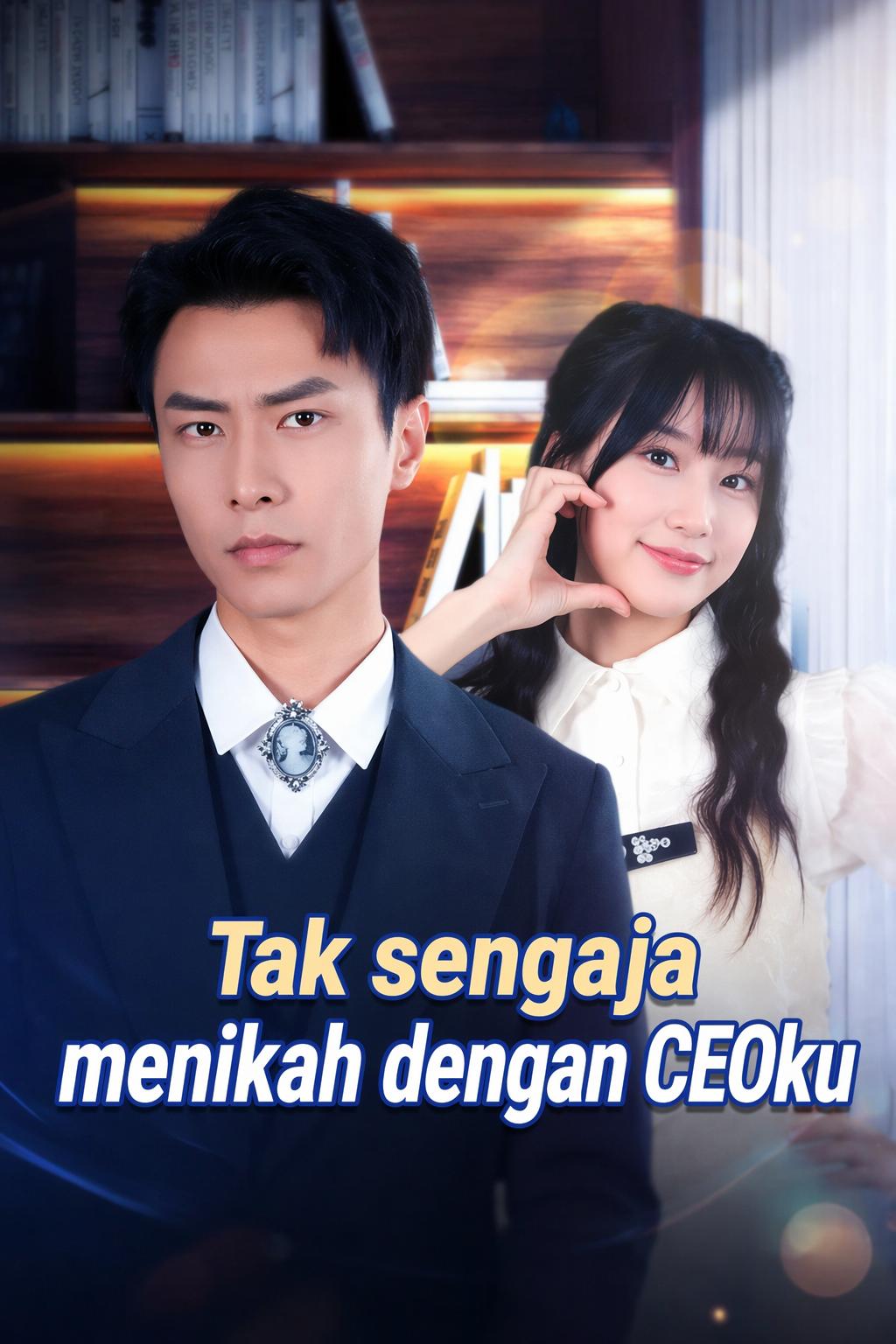 Tak sengaja menikah dengan CEOku
