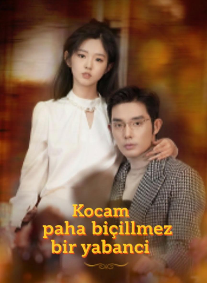 Kocam paha biçilmez bir yabancı