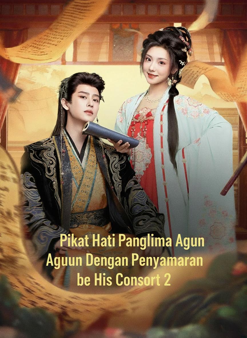 Pikat Hati Panglima Agung Dengan Penyamaran Lelaki 2
