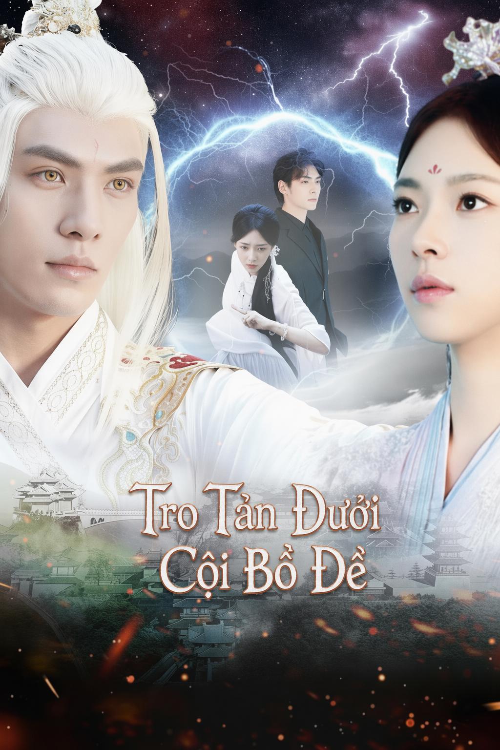 Tình Kiếp Của Bồ Đề Tiên Tử