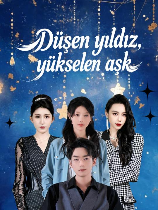 Düşen yıldız, yükselen aşk