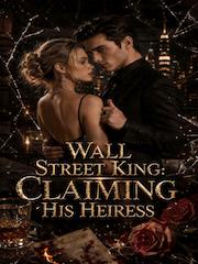 Wall Street King: Claiming His Heiress