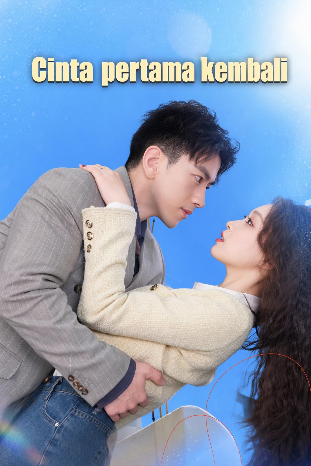 Cinta pertama kembali