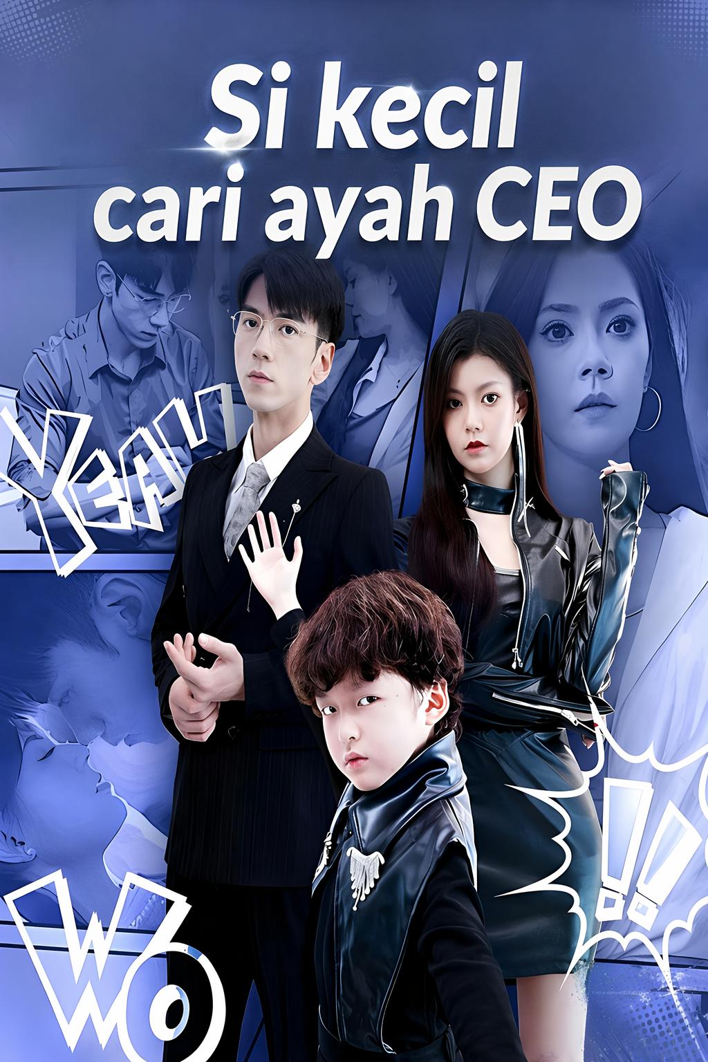 Si kecil cari ayah CEO
