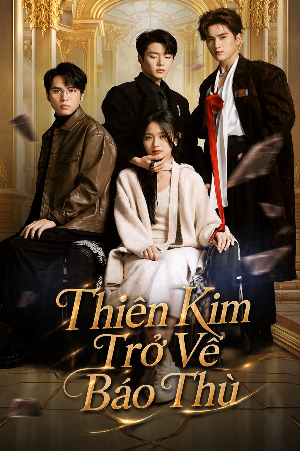Thiên Kim Trở Về Báo Thù