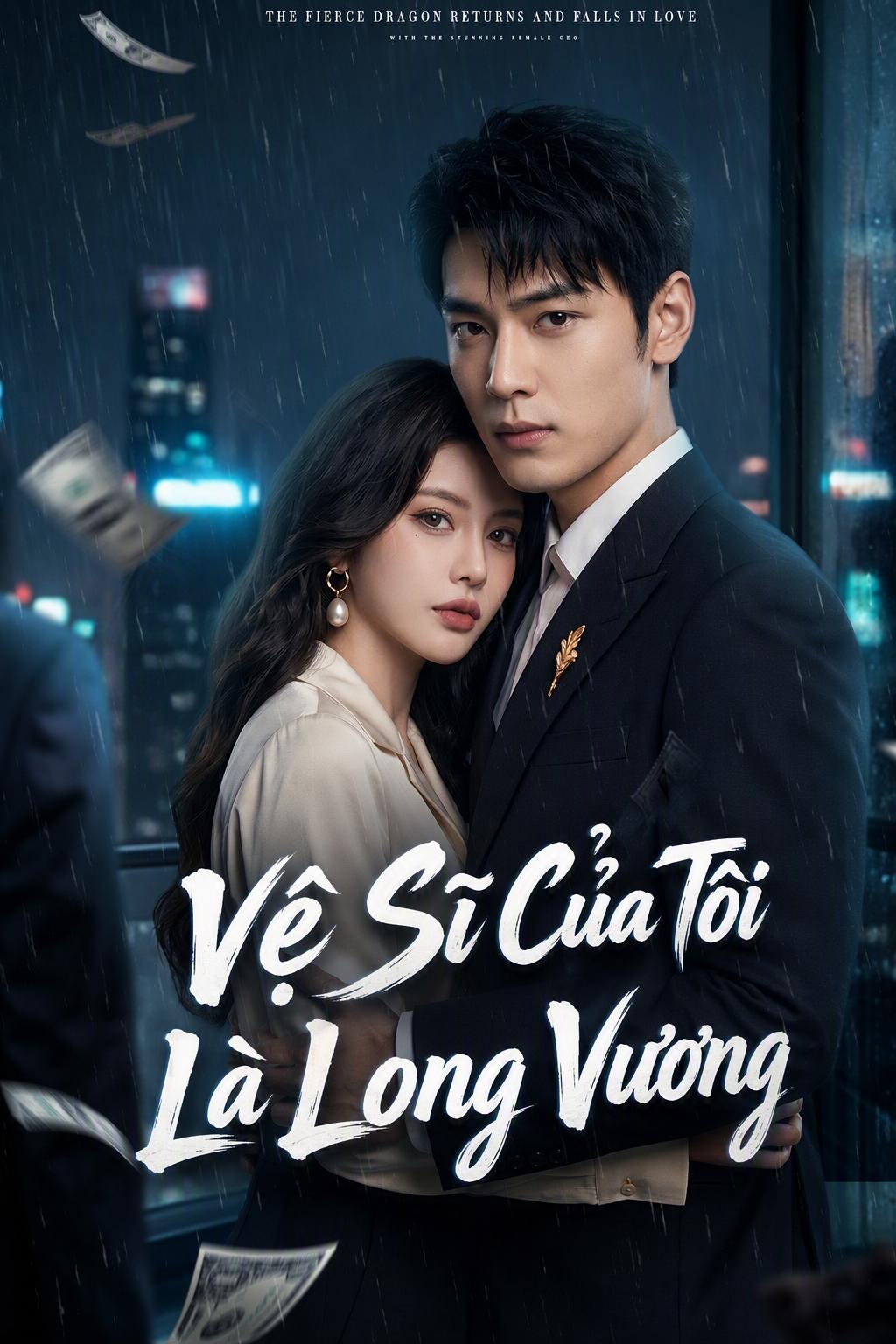 Vệ Sĩ Của Tôi Là Long Vương