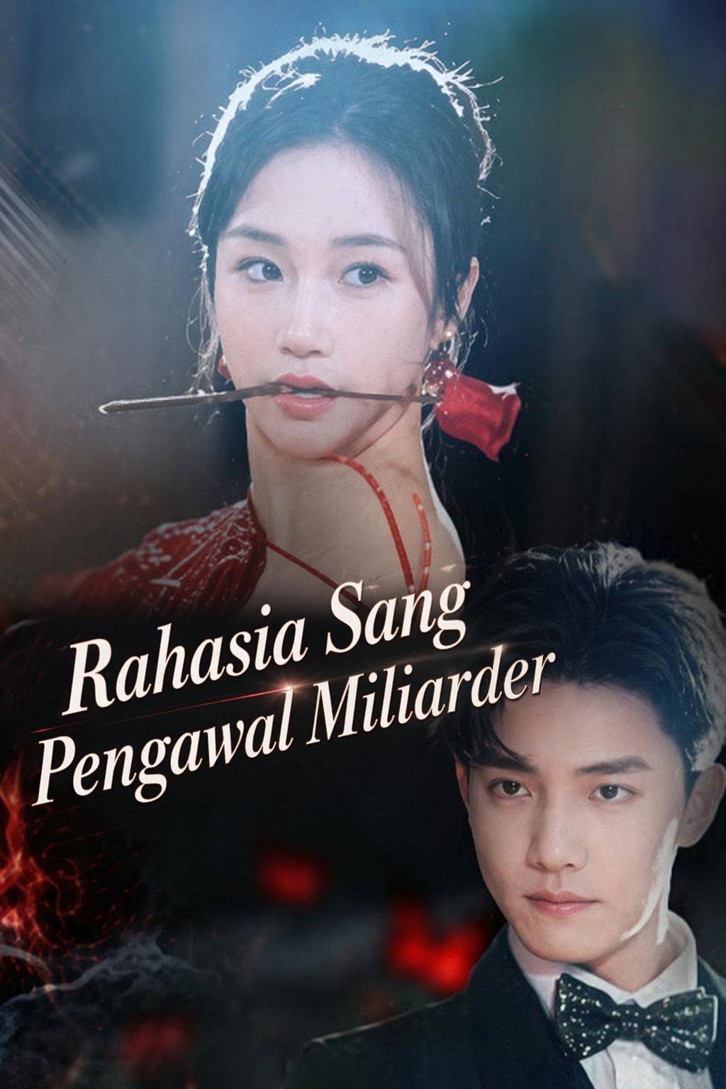 Rahasia Sang Pengawal Miliarder