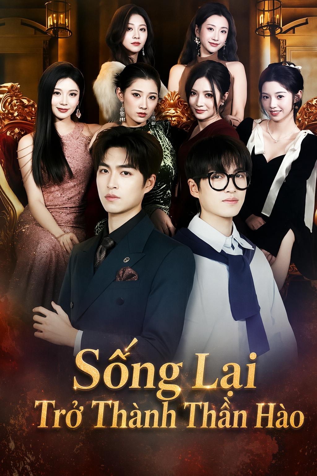 Sống Lại Trở Thành Thần Hào