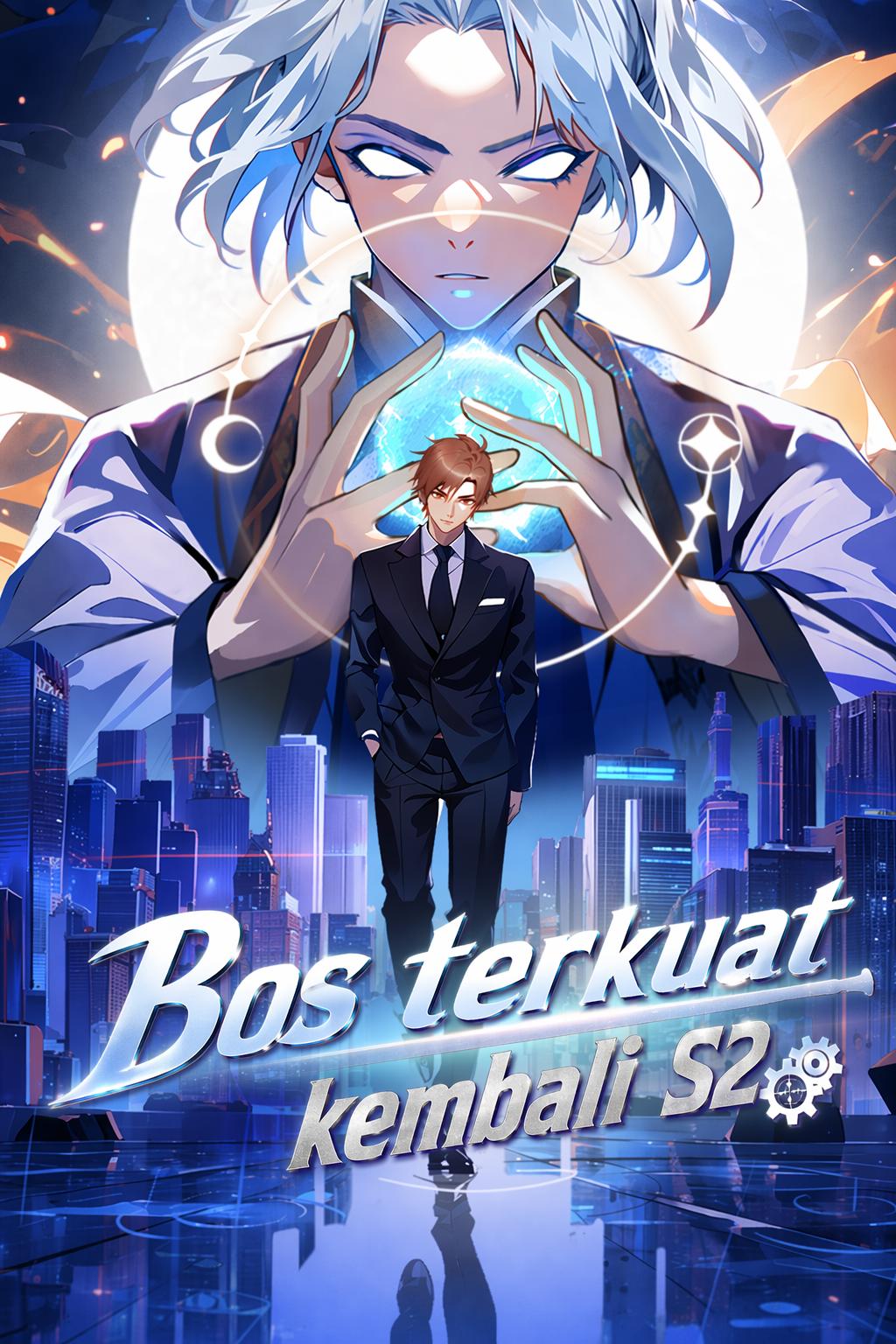 Bos terkuat kembali S2