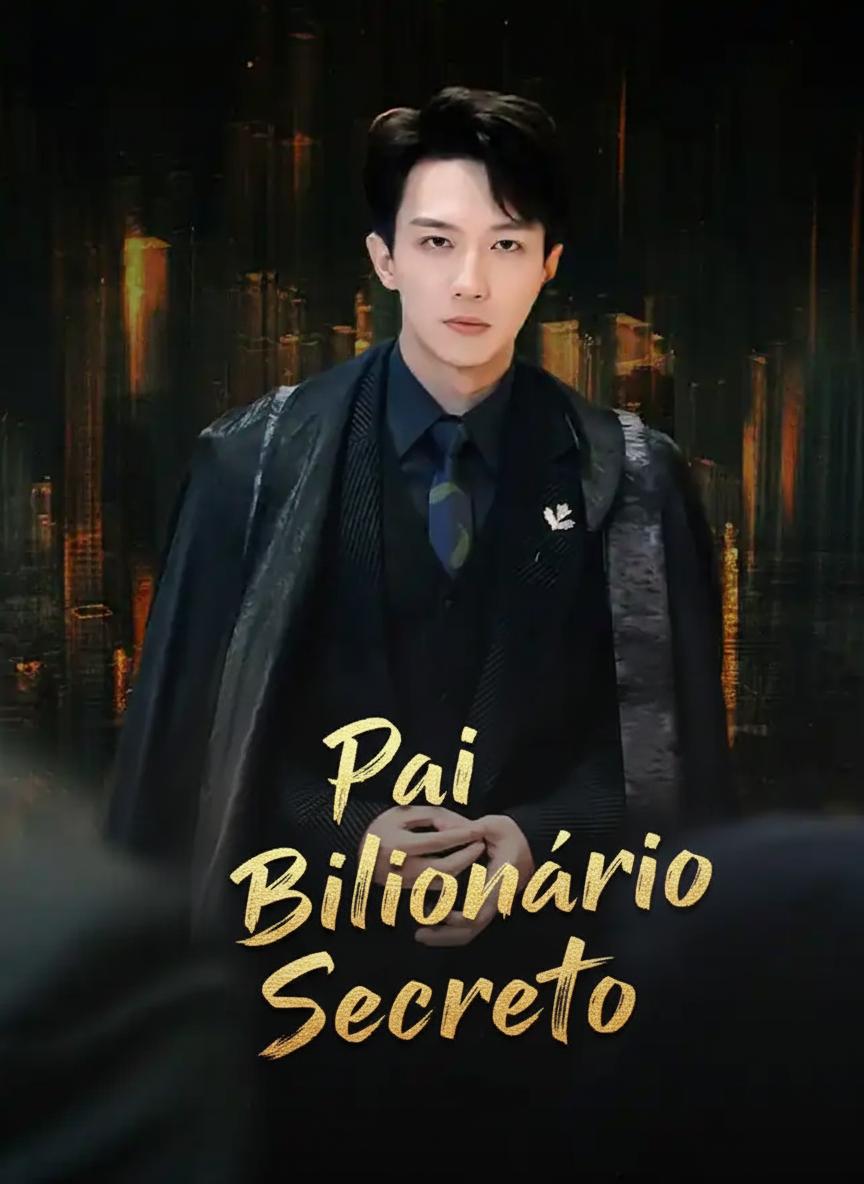 O papai bilionário secreto
