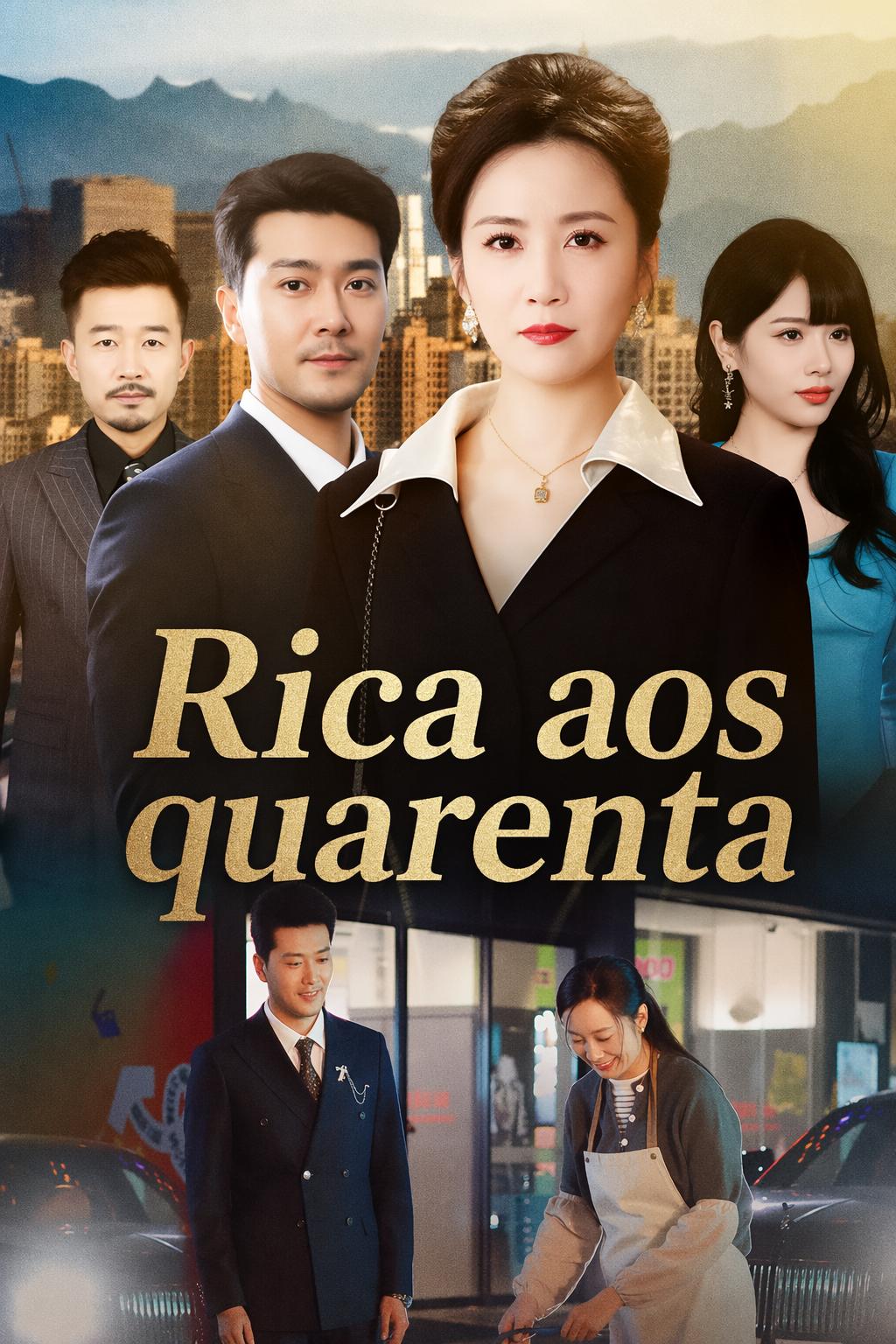 Rica aos quarenta