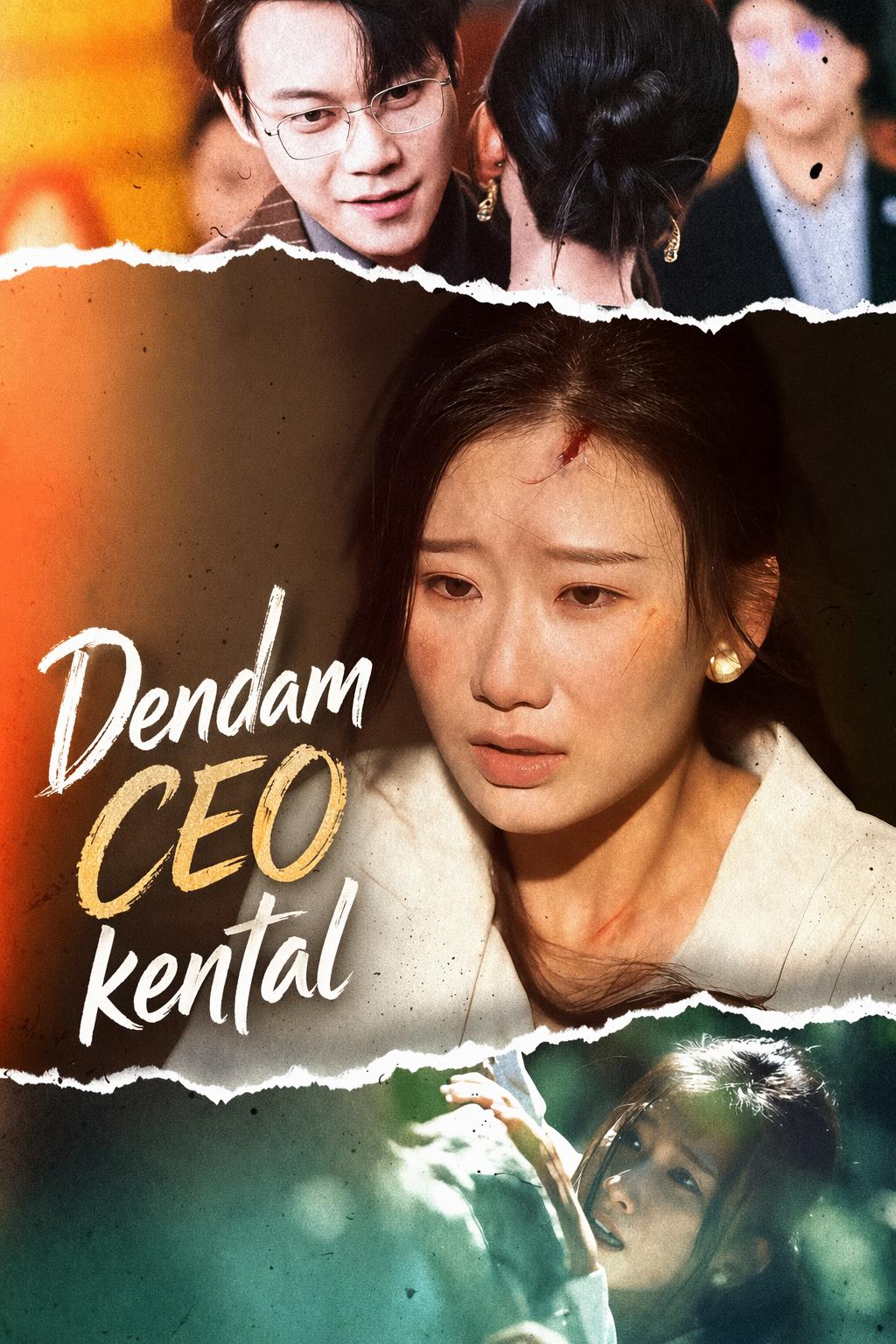 Dendam CEO kental