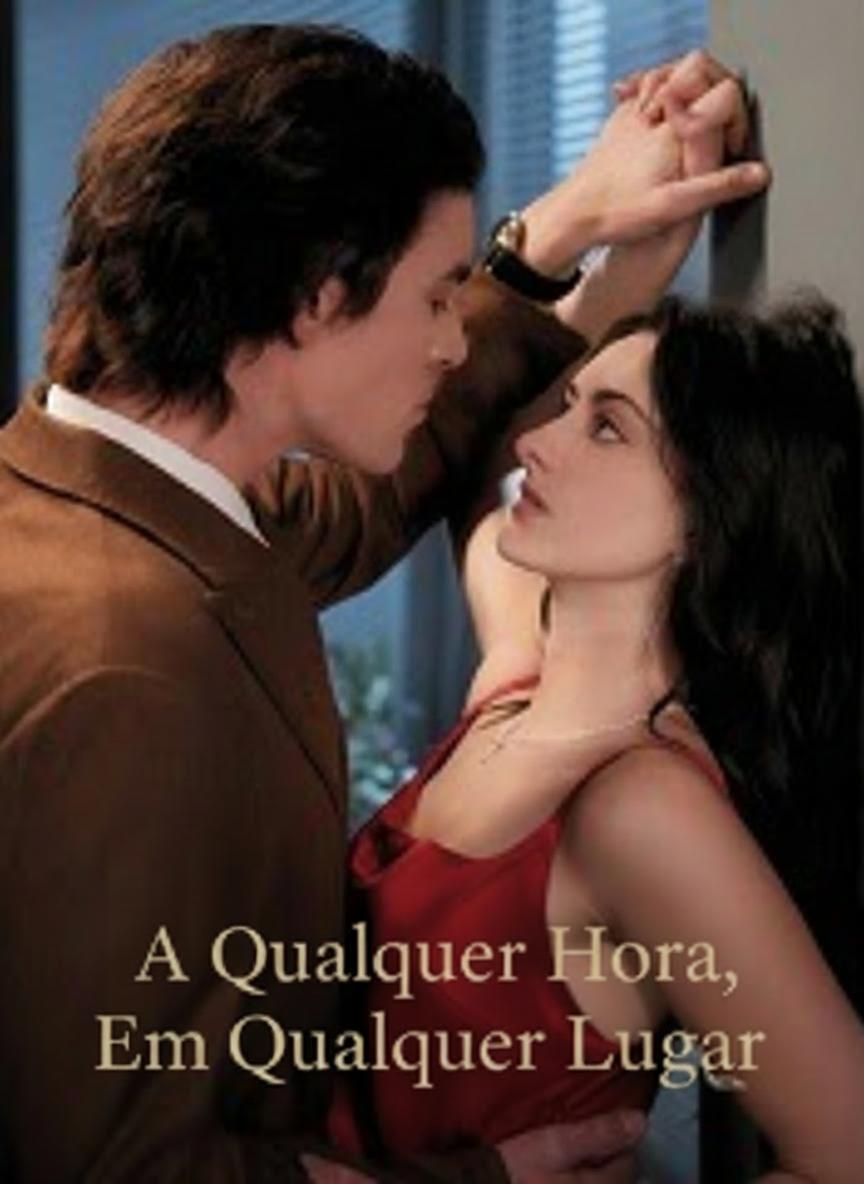 A qualquer hora, em qualquer lugar