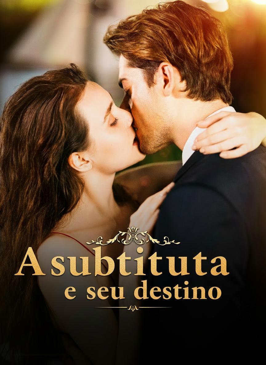 A substituta e seu destino