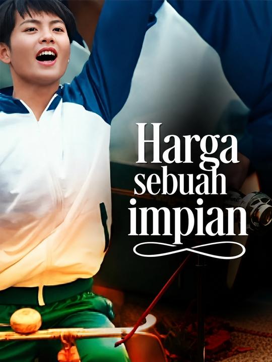 Harga sebuah impian