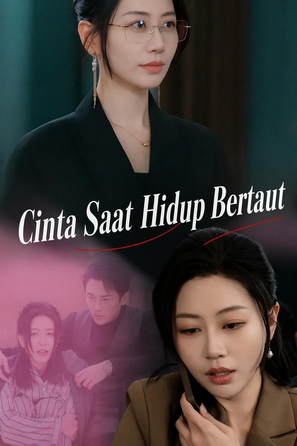 Cinta Saat Hidup Bertaut