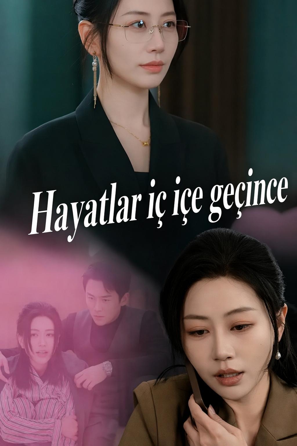 Hayatlar iç içe geçince