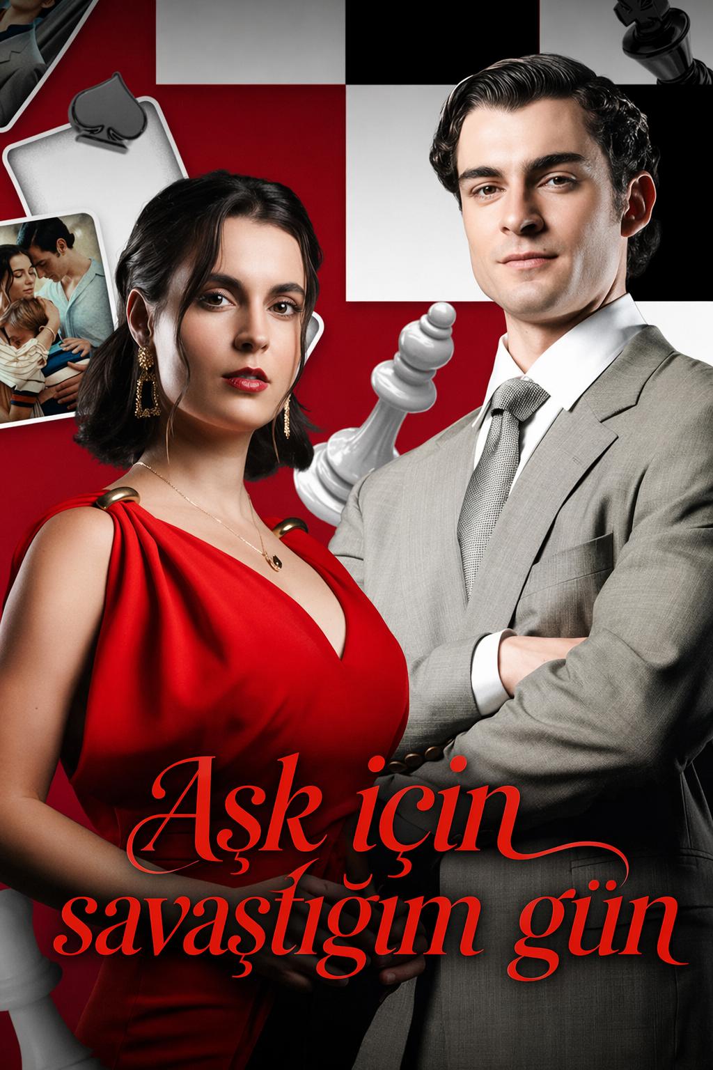 Aşk için savaştığım gün