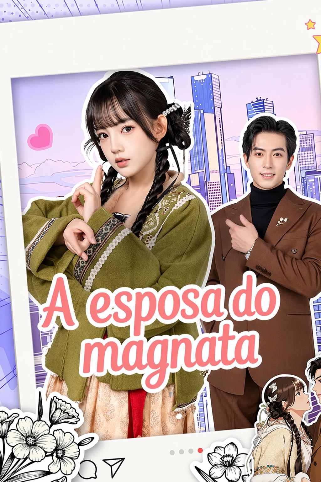 A esposa do magnata