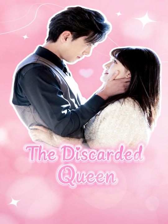 The Discarded Queen