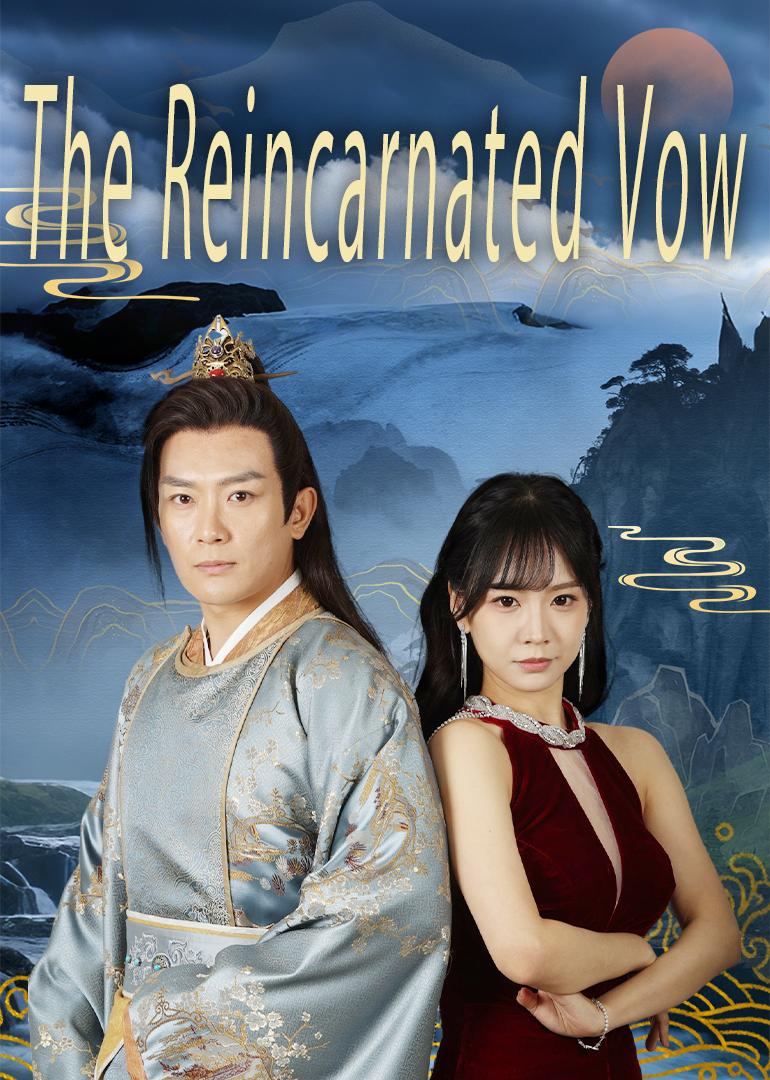 The Reincarnated Vow