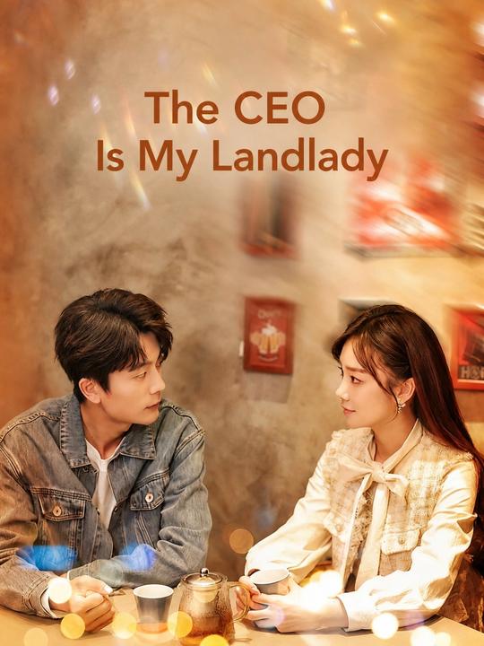 The CEO Is My Landlady
