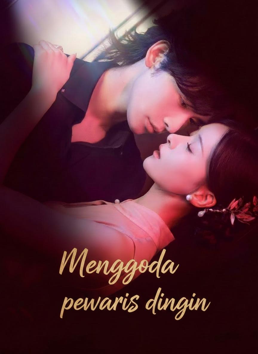 Menggoda pewaris dingin