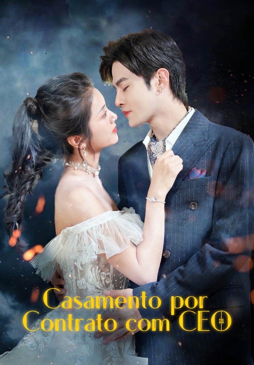 Casamento por Contrato com CEO
