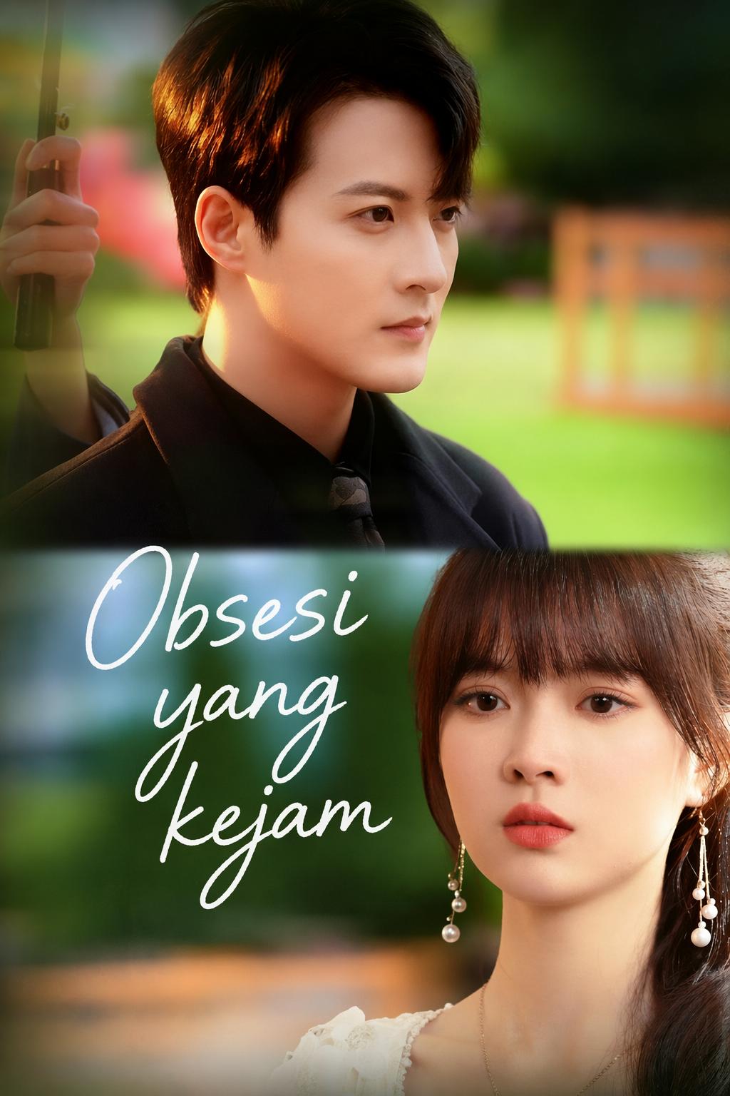 Obsesi yang kejam