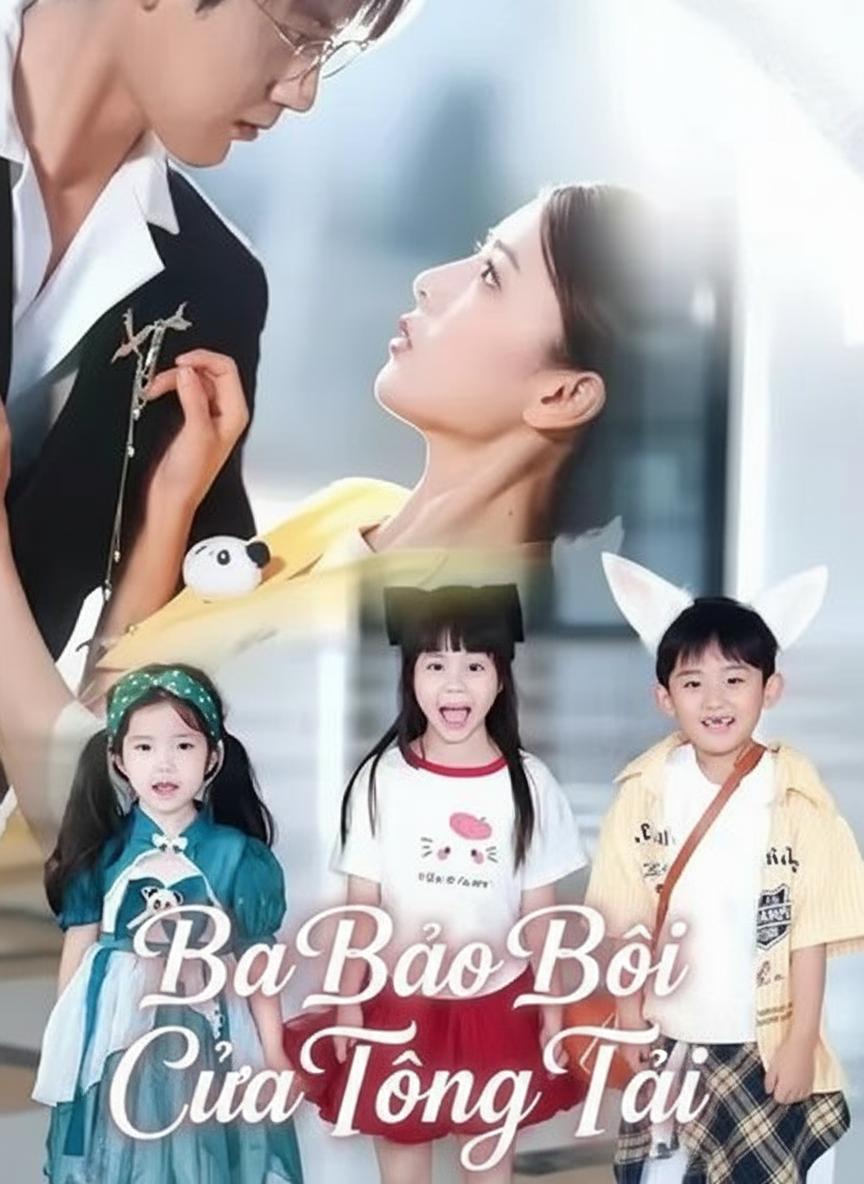 Ba Bảo Bối Của Tổng Tài