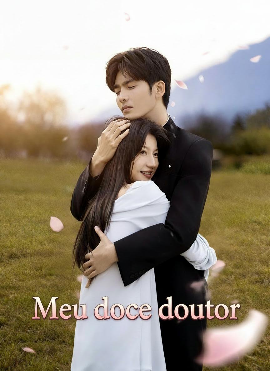 Meu doce doutor