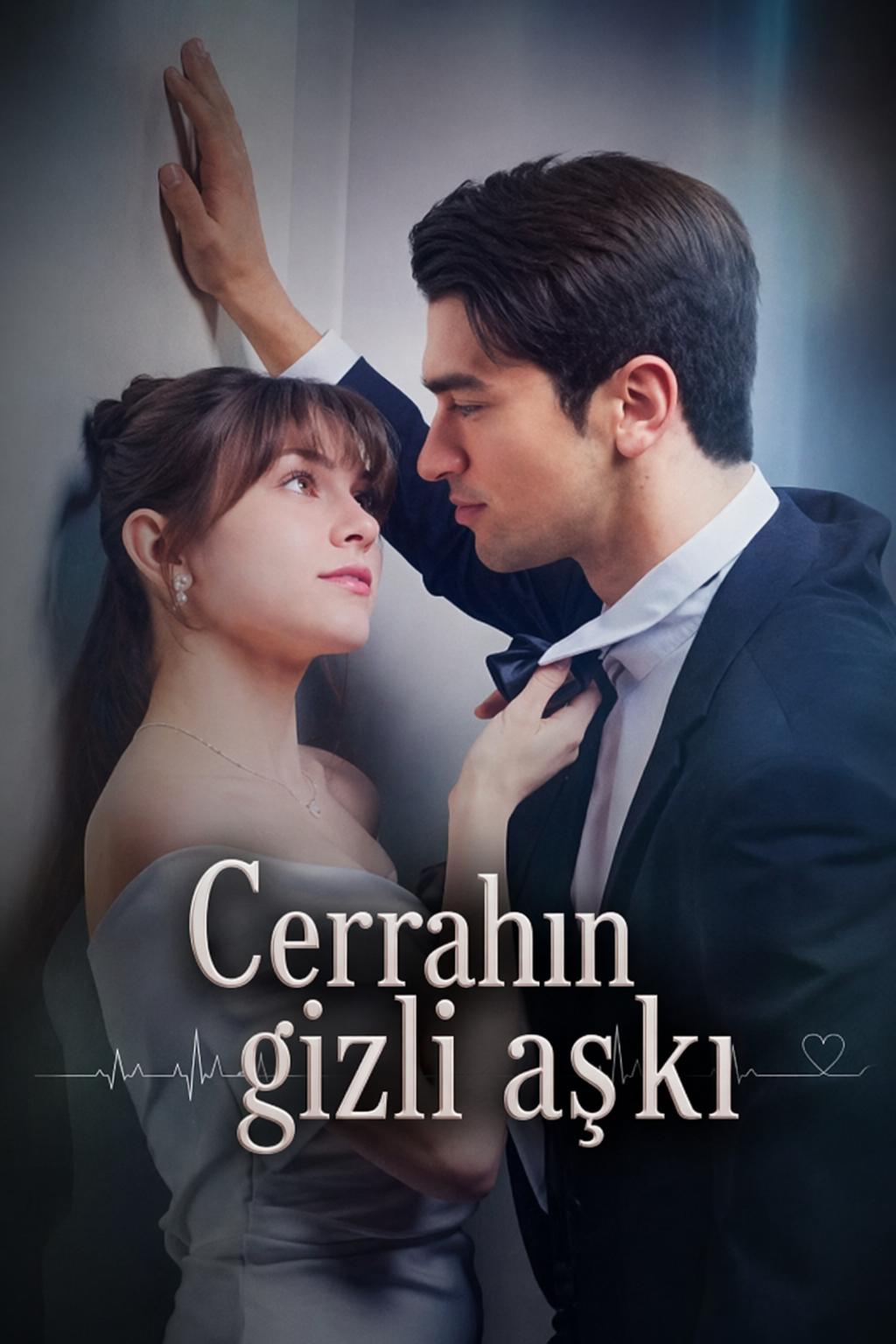 Cerrahın gizli aşkı
