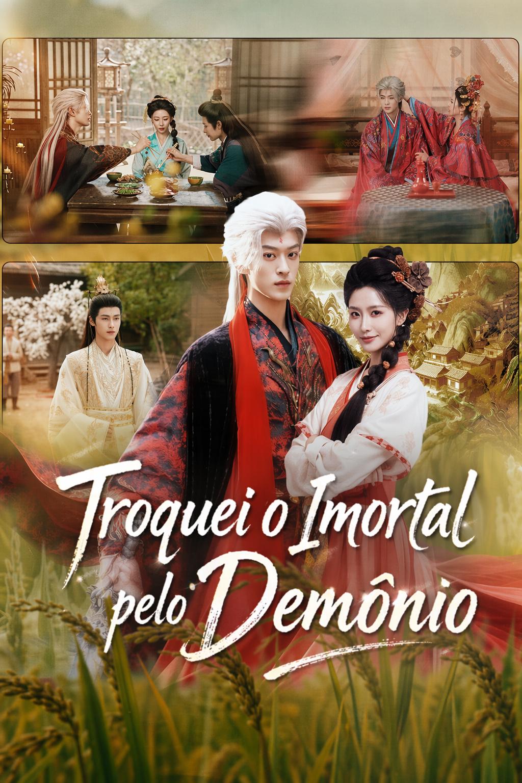 Troquei o Imortal pelo Demônio