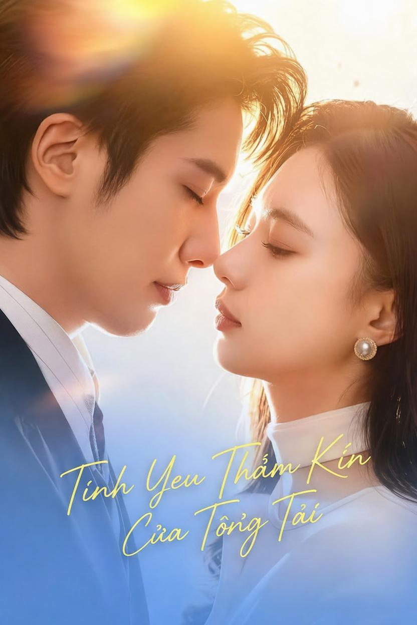 Tình Yêu Thầm Kín Của Tổng Tài