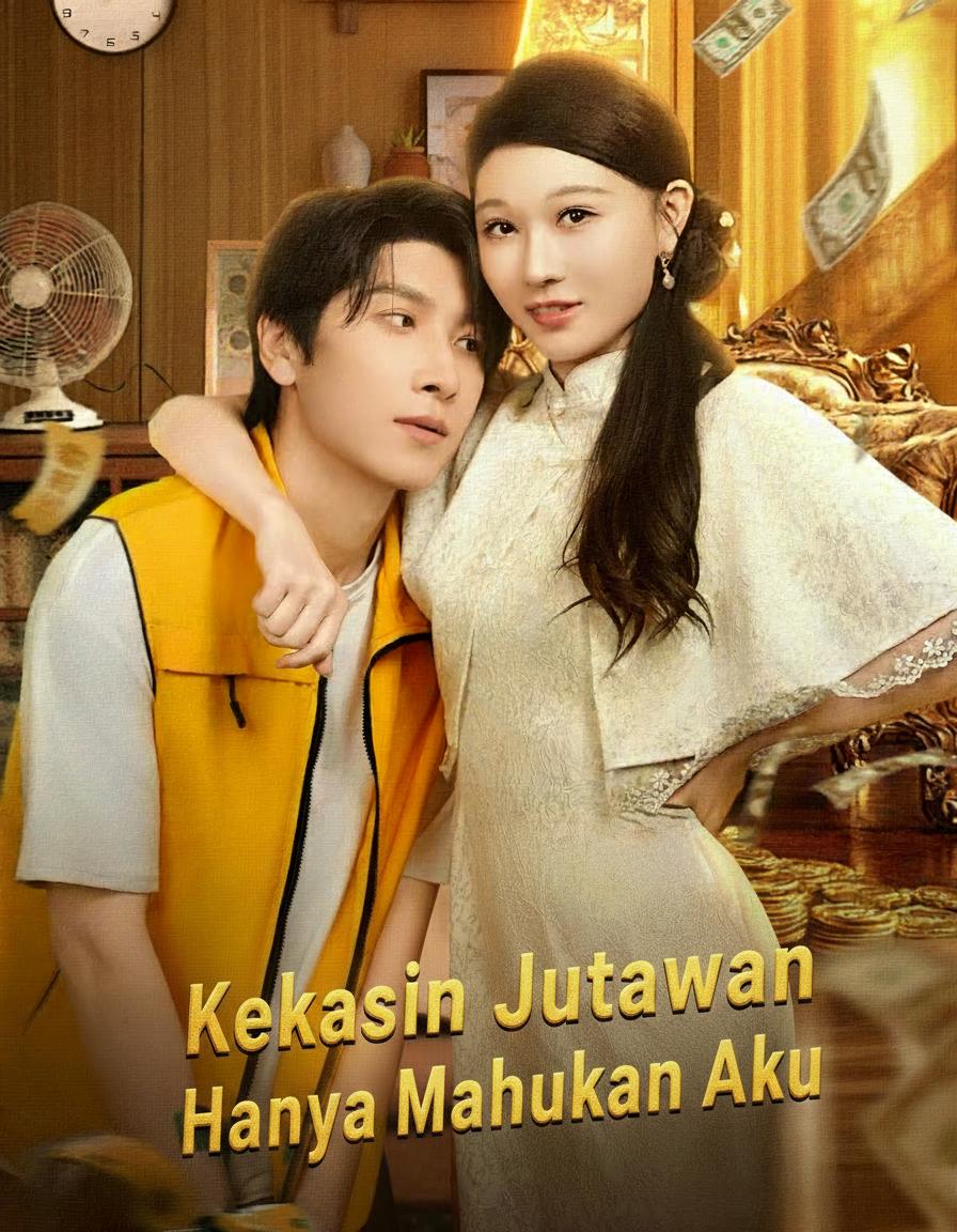 Kekasih Jutawan Hanya Mahukan Aku