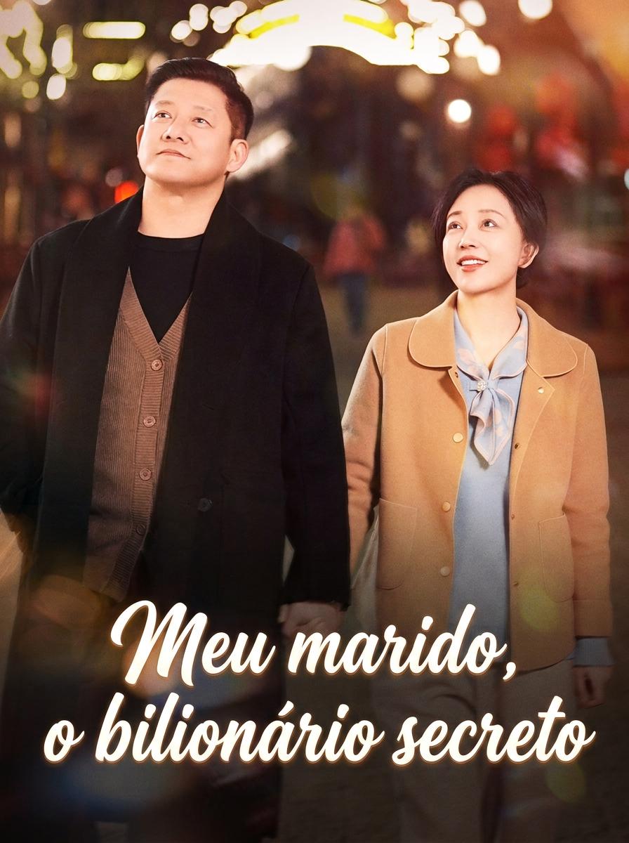 Meu marido, o bilionário secreto