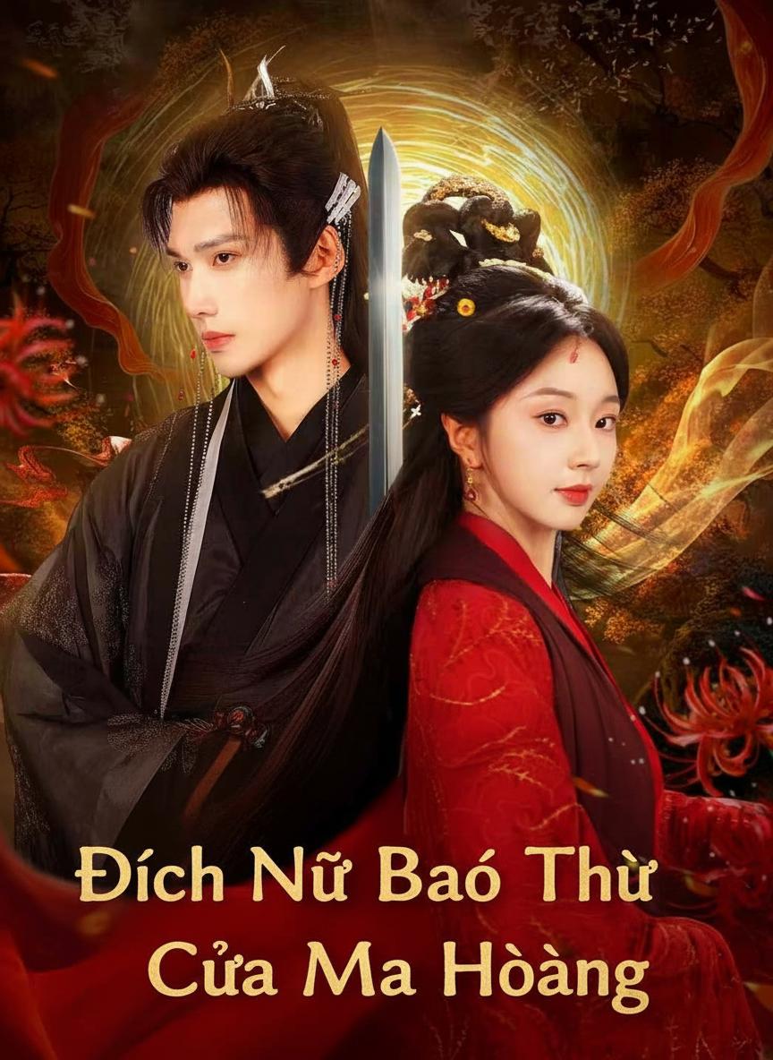 Đích Nữ Báo Thù Của Ma Hoàng