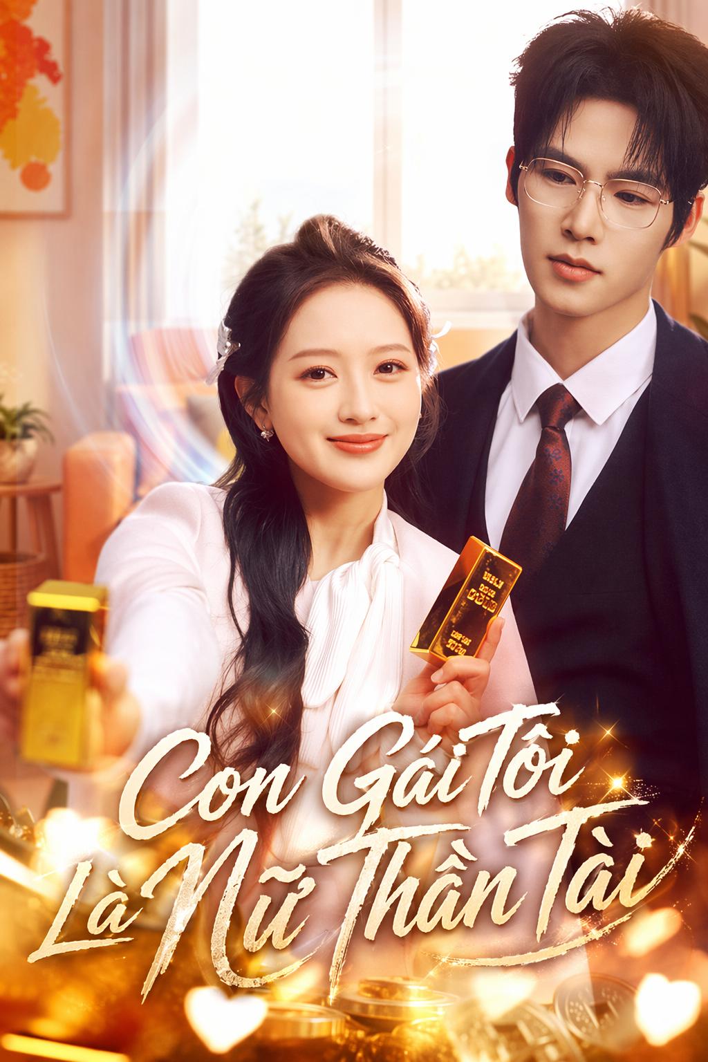 Con Gái Tôi Là Nữ Thần Tài