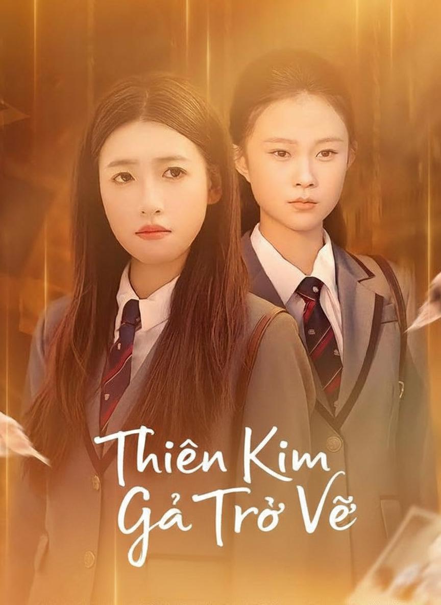 Thiên Kim Giả Trở Về