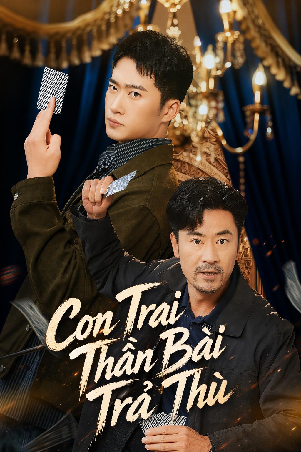 Con Trai Thần Bài Trả Thù