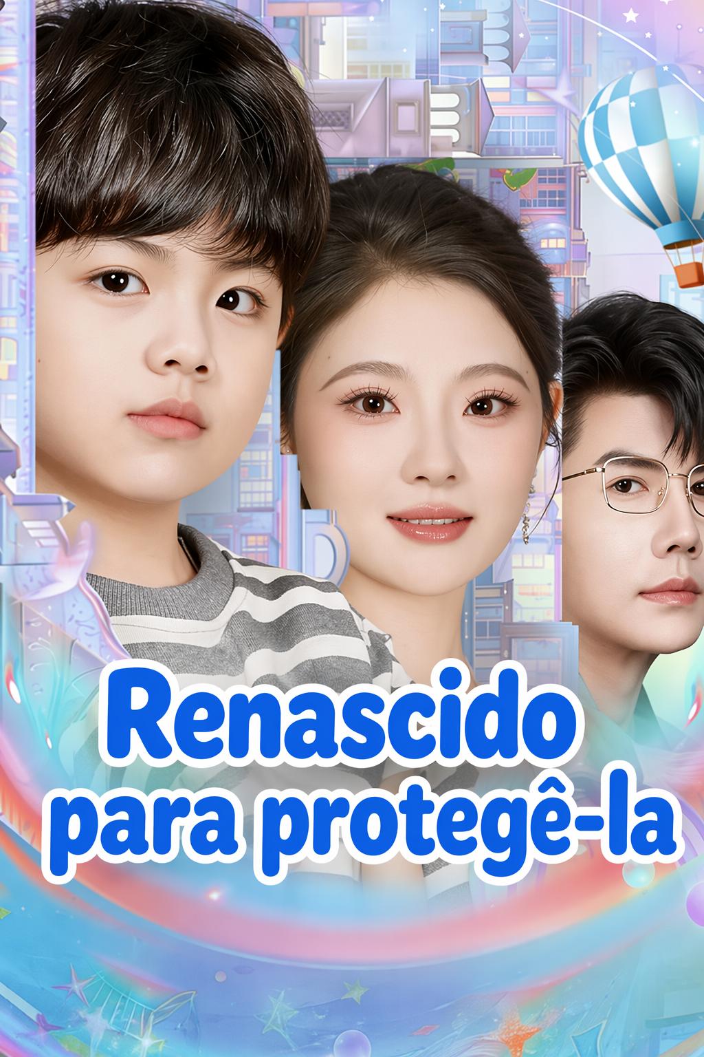 Renascido para protegê-la