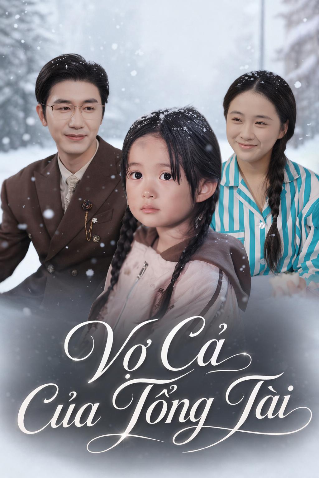 Vợ Cả Của Tổng Tài