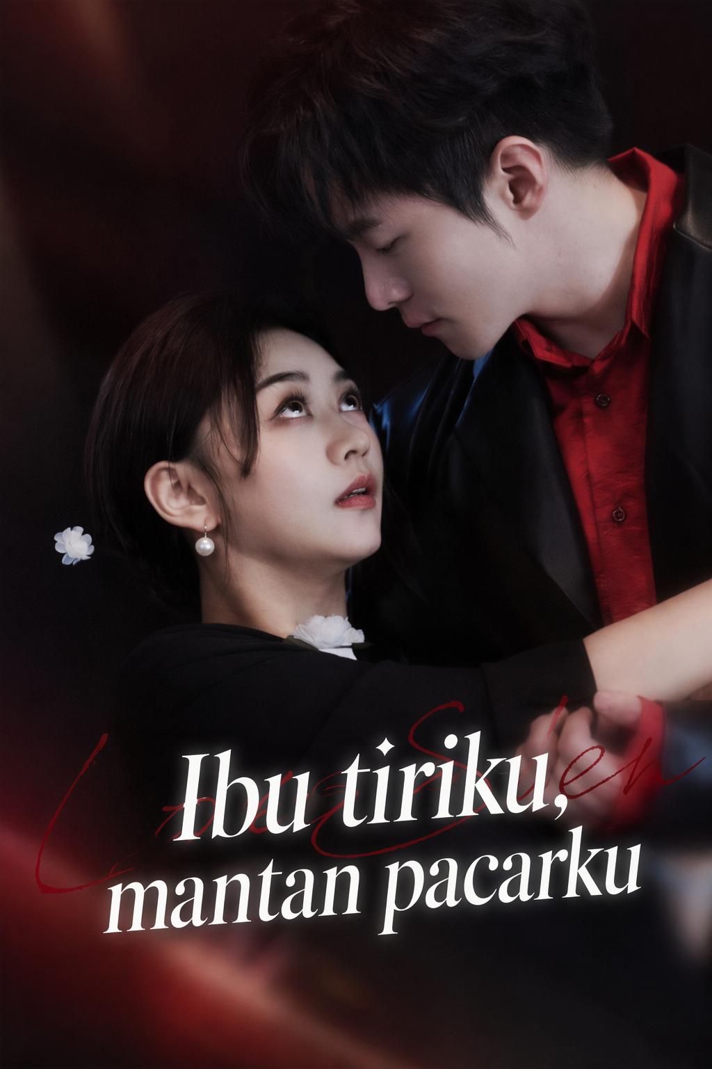 Ibu tiriku, mantan pacarku