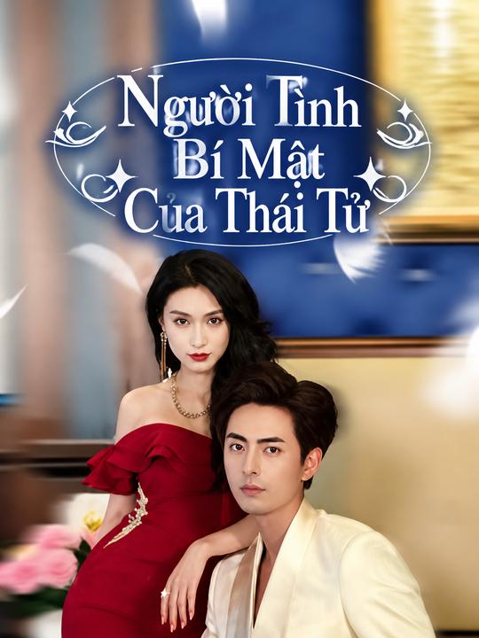 Người Tình Bí Mật Của Thái Tử