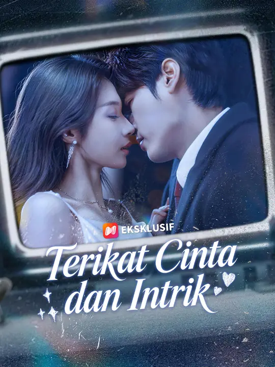 Terikat Cinta dan Intrik