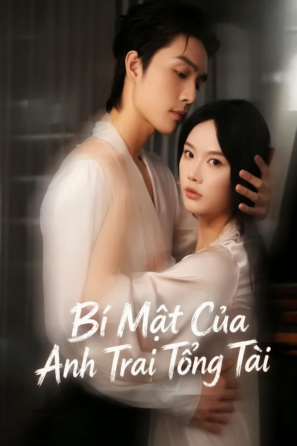 Bí Mật Của Anh Trai Tổng Tài